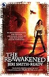 The Reawakened