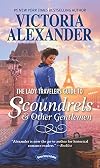 The Lady Travelers Guide to Scoundrels and Other Gentlemen [and] Bonus Book: The Proper Way to Stop a Wedding (in Seven Days or Less)