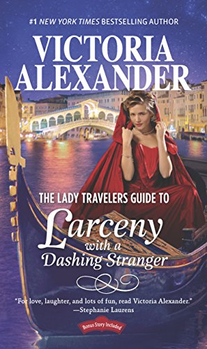 The Lady Travelers Guide to Larceny with a Dashing Stranger book cover