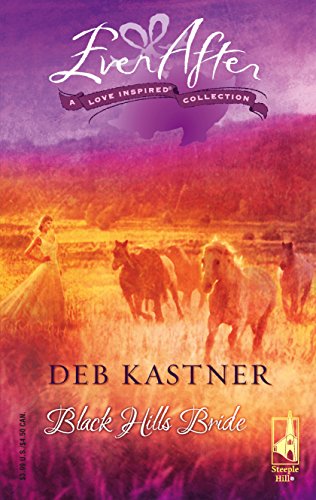 Black Hills Bride (By: Deb Kastner) cover