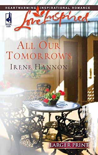 All Our Tomorrows by Hannon, Irene