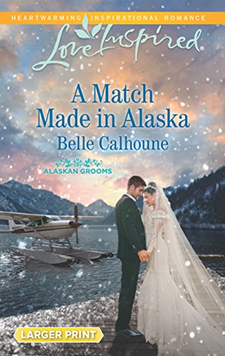 A Match Made in Alaska book cover