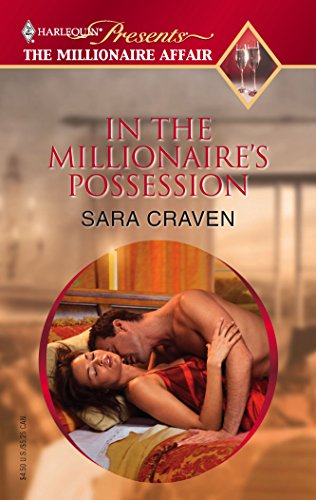 In the Millionaire's Possession (By: Sara Craven) cover