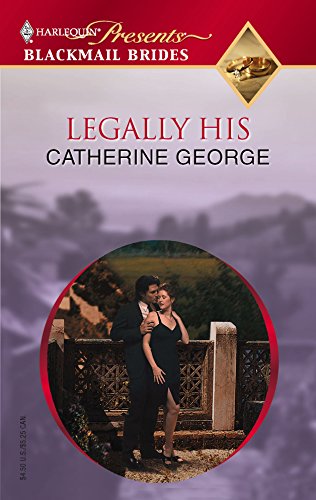 Legally His (By: Catherine George) cover