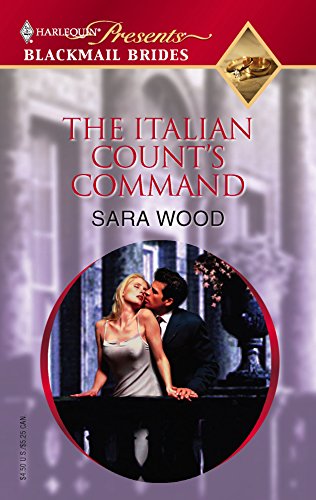 The Italian Count's Command (By: Sara Wood) cover