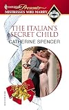 The Italian's Secret Child