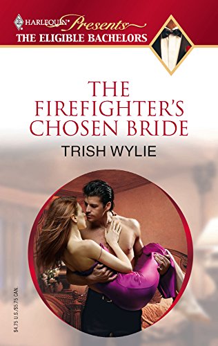 The Firefighter's Chosen Bride (By: Trish Wylie) cover