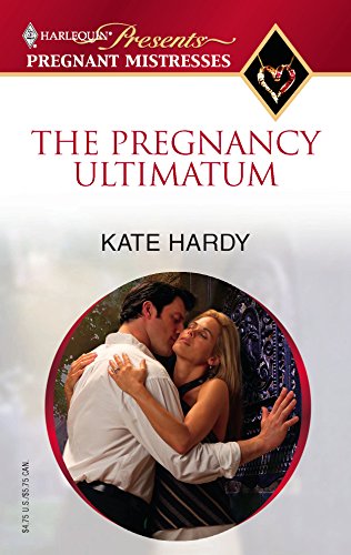 The Pregnancy Ultimatum (By: Kate Hardy) cover