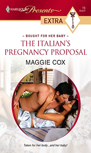 The Italian's Pregnancy Proposal (By: Maggie Cox) cover