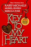 Key To My Heart (Love, Emmaline / Knock Three Times / Remington and Juliet)