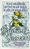 Bridal Showers (Jack and Jillian's Wedding / Raining Violets / She's the One!)