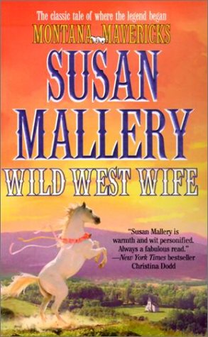 Wild West Wife (By: Susan Mallery) cover