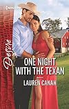 One Night with the Texan: A passionate story of scandalous romance (The Masters of Texas)