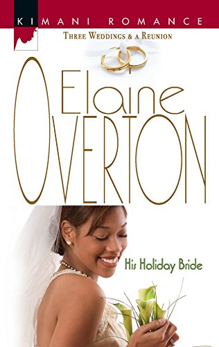 His Holiday Bride (By: Elaine Overton) cover