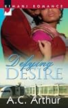 Defying Desire (Kimani Romance)