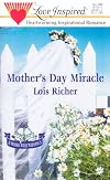 Mother's Day Miracle