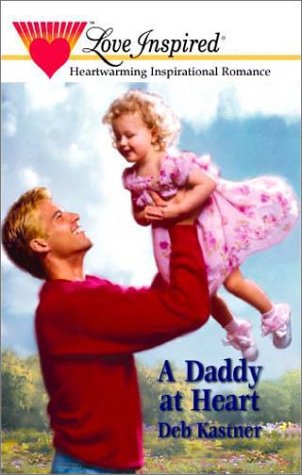 A Daddy At Heart book cover