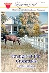 Stranger at the Crossroads