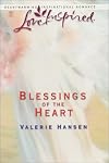 Blessings of the Heart