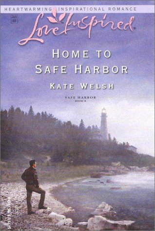 Home to Safe Harbor (By: Kate Welsh) cover