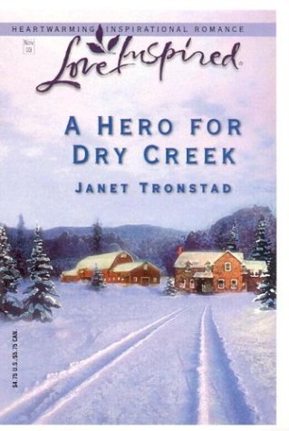 A Hero for Dry Creek cover