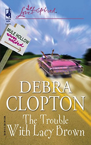 The Trouble With Lacy Brown / Dream with Me, Cowboy book cover