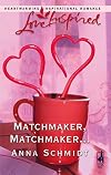 Matchmaker, Matchmaker