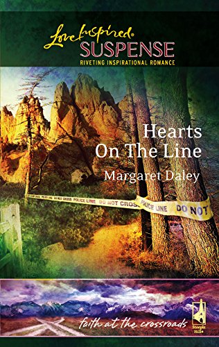 Hearts on the Line (By: Margaret Daley) cover