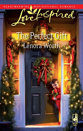 The Perfect Gift (By: Lenora Worth) cover