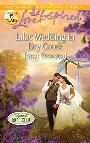Lilac Wedding in Dry Creek book cover
