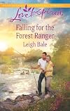 Falling for the Forest Ranger (Love Inspired)