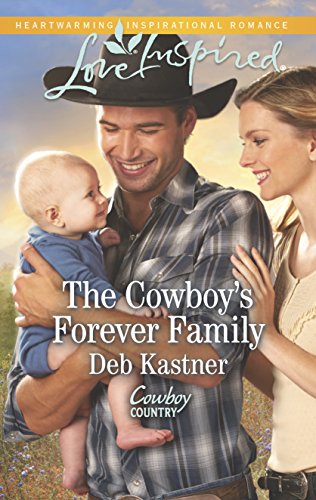 The Cowboy's Forever Family book cover