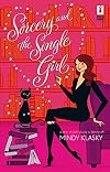 Sorcery and the Single Girl