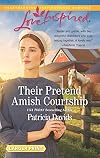 Their Pretend Amish Courtship (The Amish Bachelors)