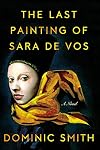 The Last Painting of Sara de Vos