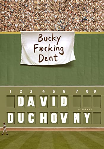 Bucky F*cking Dent book cover
