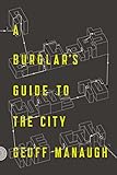 A Burglars Guide To The City