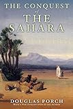 The Conquest Of The Sahara