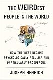 The WEIRDest People in the World