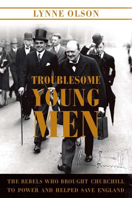 Troublesome Young Men book cover