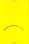 Against Happiness: In Praise of Melancholy