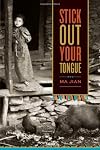 Stick Out Your Tongue: Stories