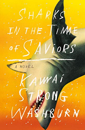 Sharks in the Time of Saviors cover