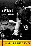 The Sweet Science