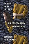 Things That Helped: essays