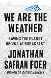 We Are the Weather