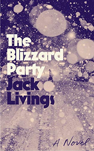 The Blizzard Party book cover