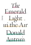 The Emerald Light in the Air: Stories