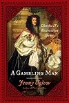 A Gambling Man: Charles II's Restoration Game