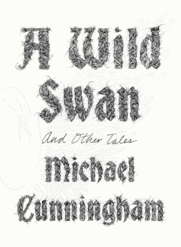 A Wild Swan: And Other Tales book cover